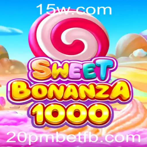 Descubra a Emoção de SweetBonanza1000 com 20pmbet